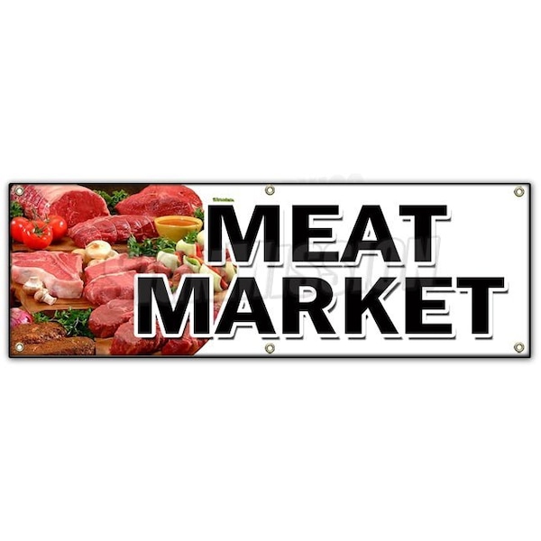 Signmission MEAT MARKET BANNER SIGN butcher gourmet usda prime pork chicken corn B-72 Meat Market - main